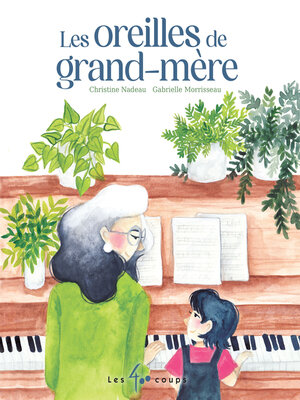 cover image of Les Oreilles de grand-mère